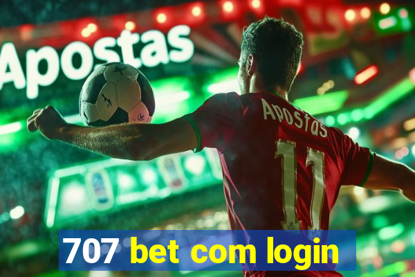 707 bet com login